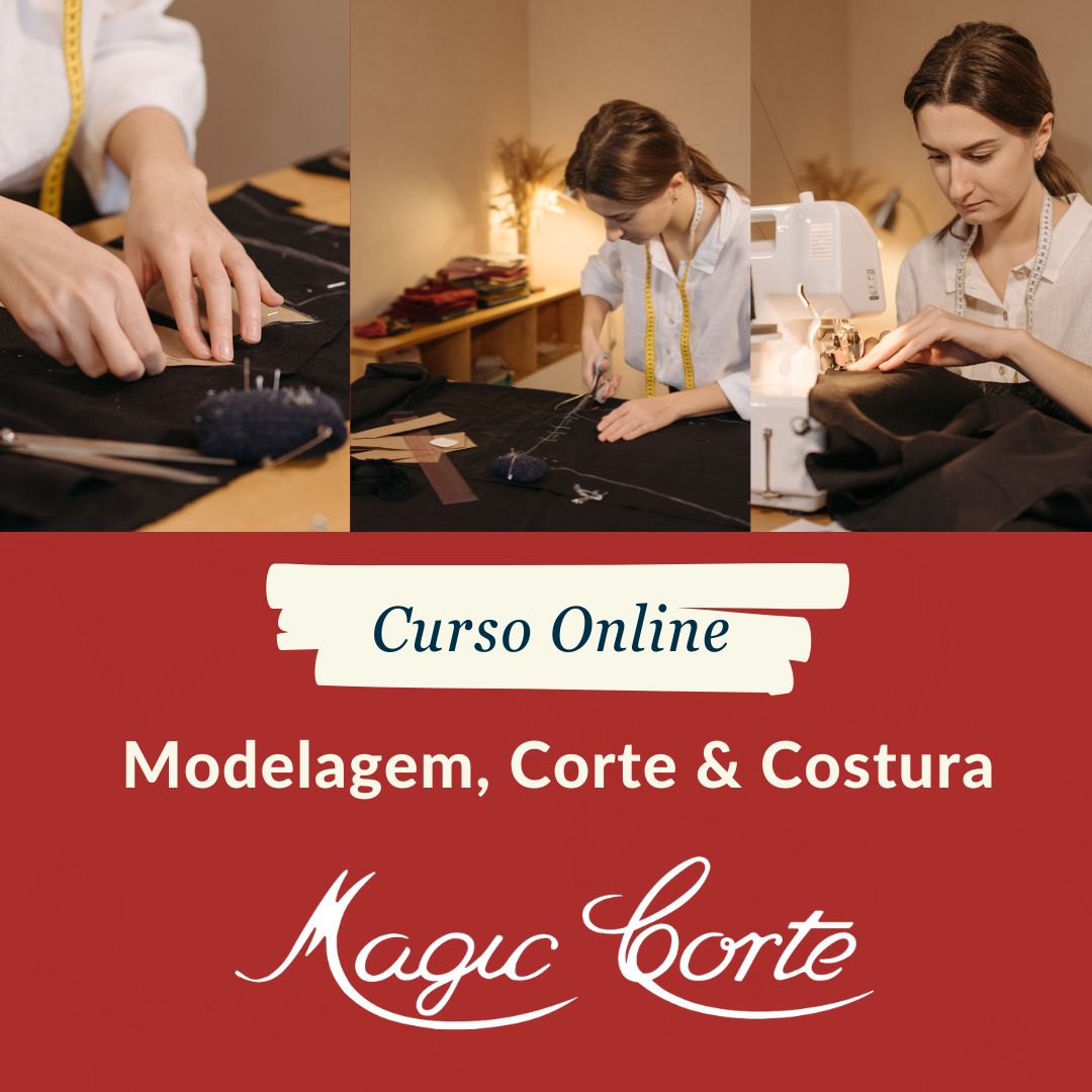 CURSO ONLINE DE MODELAGEM, CORTE E COSTURA